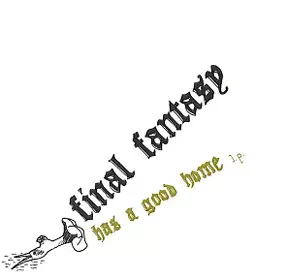 Final Fantasy: Has A Good Home