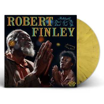 Album Finley,robert: Hallelujah! Don't Let The Devil Fool Ya