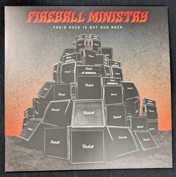 LP Fireball Ministry: Their Rock Is Not Our Rock