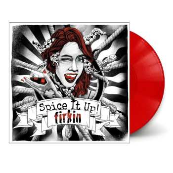 LP Firkin: Spice It Up (ltd.gtf.transparent Red Vinyl)