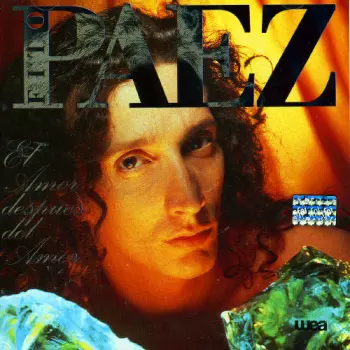 Fito Páez: El Amor Después Del Amor