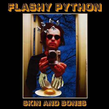 Album Flashy Python: Skin And Bones