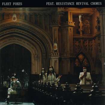 SP Fleet Foxes: Can I Believe You / Wading In Waist-High Water CLR
