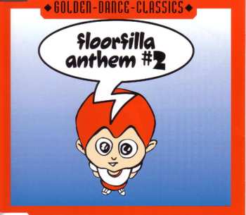 Album Floorfilla: Anthem #2