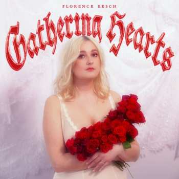 CD Florence Besch: Gathering Hearts