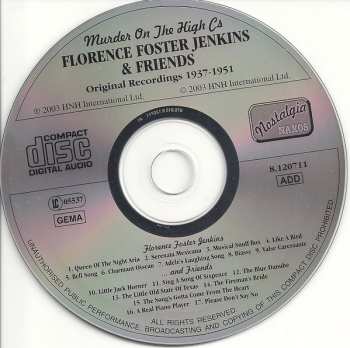 CD Florence Foster Jenkins: Murder On The High Cs - Original Recordings 1937-1951