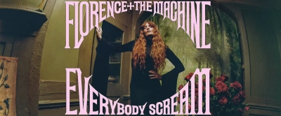 Florence + The Machine kehrt mit dem neuen Album Everybody Scream zurück!