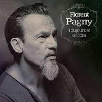 2CD Florent Pagny: Toujours Et Encore