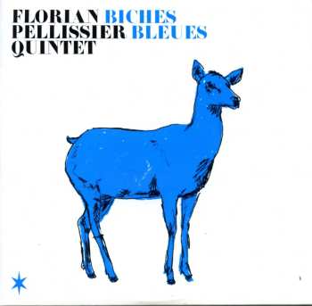 Album Florian Pellissier Quintet: Biches Bleues
