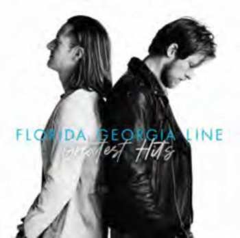 CD Florida Georgia Line: Greatest Hits