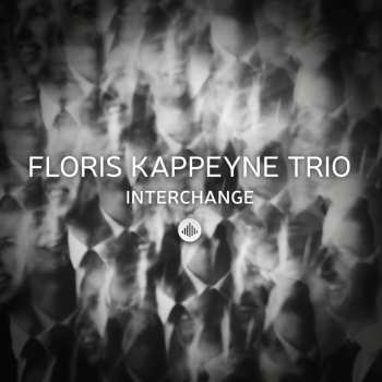 CD Floris Kappeyne Trio: Interchange