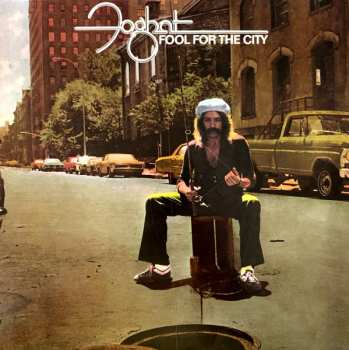 LP Foghat: Fool For The City