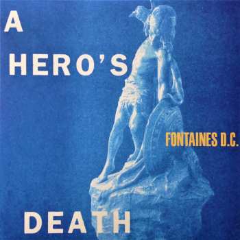 LP Fontaines D.C.: Hero's Death
