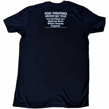Merch Foo Fighters: Foo Fighters Unisex T-shirt: Break A Leg Milton Keynes (back Print) (ex-tour) (medium) M