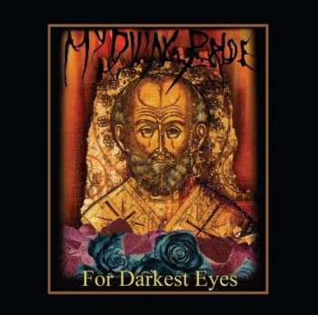 CD/DVD My Dying Bride: For Darkest Eyes