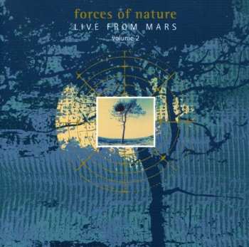 CD Forces Of Nature: Live From Mars Volume 2