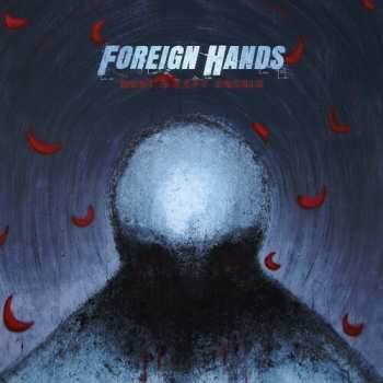CD Foreign Hands: What's Left Unsaid
