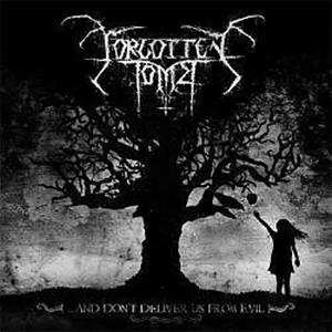 CD Forgotten Tomb: ...And Don't Deliver Us From Evil