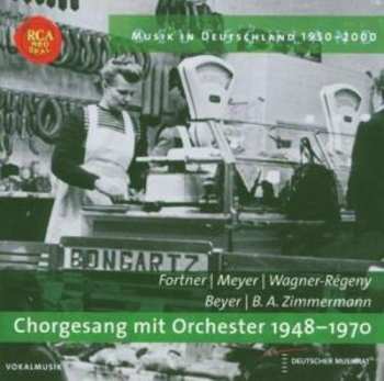 Album Bernd Alois Zimmermann: Chorgesang Mit Orchester 1948-1970