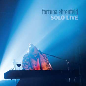 2LP Fortuna Ehrenfeld: Solo Live