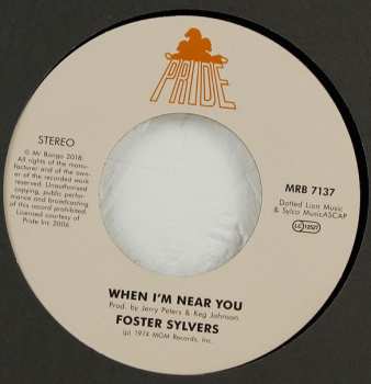 SP Foster Sylvers: Misdemeanor / When I'm Near You