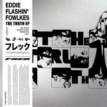 Album Fowlkes,eddie Flashin: Truth Ep