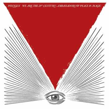Album Foxygen: We Are The 21st Century Ambassadors Of Peace & Magic