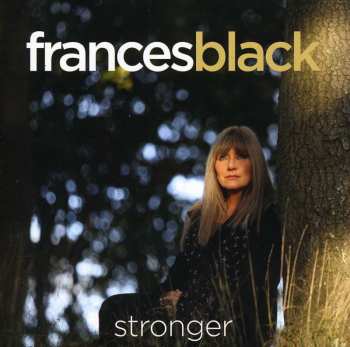 CD Frances Black: Stronger