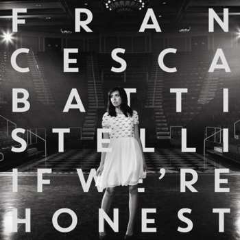 CD Francesca Battistelli: If We're Honest DLX