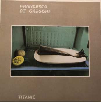 LP Francesco De Gregori: Titanic CLR | NUM
