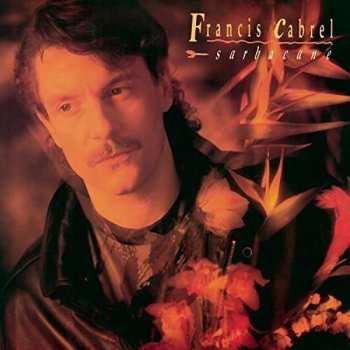 CD Francis Cabrel: Sarbacane