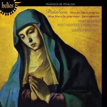 Missa Ave Maria, Sacris Solemniis, Missa Nunc Fué Pena Mayor