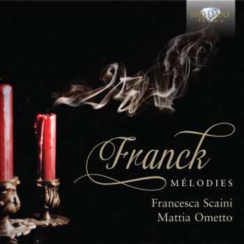 CD César Franck: Mélodies