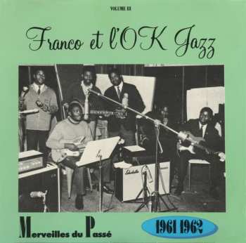 Album Orchestre T.P.O.K. Jazz: Merveilles Du Passé, Vol. III : 1961-1962