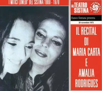Il Recital Di Maria Carta E Amalia Rodrigues