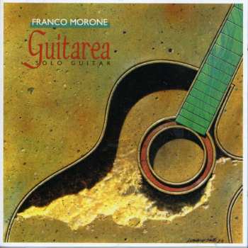 CD Franco Morone: Guitarea