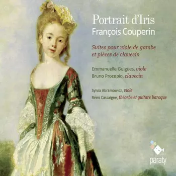 François Couperin: Portrait D'Iris