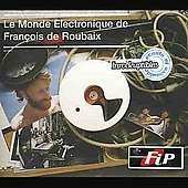 CD François De Roubaix: Le Monde Électronique De François De Roubaix DIGI