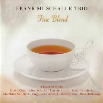 Album Frank Muschalle: Fine Blend