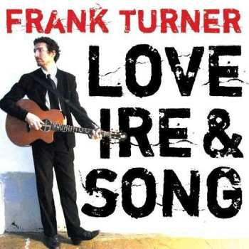 LP Frank Turner: Love Ire & Song  LTD
