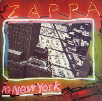 2LP Frank Zappa: Zappa In New York