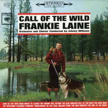Album Frankie Laine: Deuces Wild / Call Of The Wild