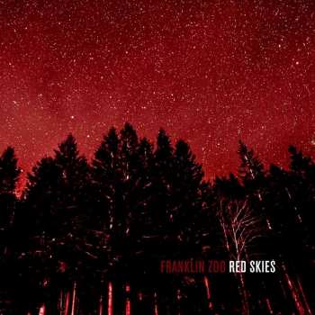 CD Franklin Zoo: Red Skies