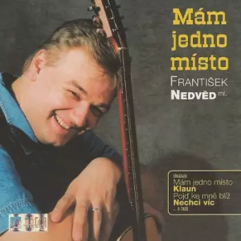 František Nedvěd: Mám Jedno Místo