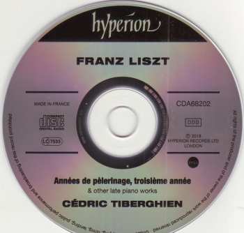 CD Franz Liszt: Années De Pèlerinage, Troisième Année & Other Late Piano Works