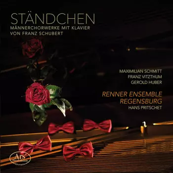 Ständchen: Männerchorwerke Mit Klavier von Franz Schubert