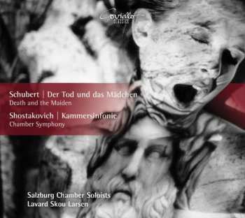 CD Franz Schubert: Streichquartett Nr. 14 D-moll Op. Posth. D 810 "Der Tod Und Das Mädchen" / Kammersinfonie Op.110a