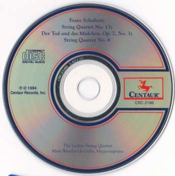 CD Franz Schubert: Quartets Nos. 13 And 8; Der Tod Und Das Mädchen