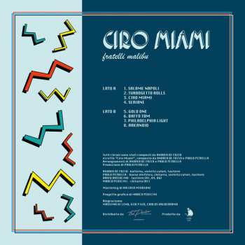 LP Fratelli Malibu: Ciro Miami
