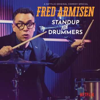 Album Fred Armisen: Standup For Drummers